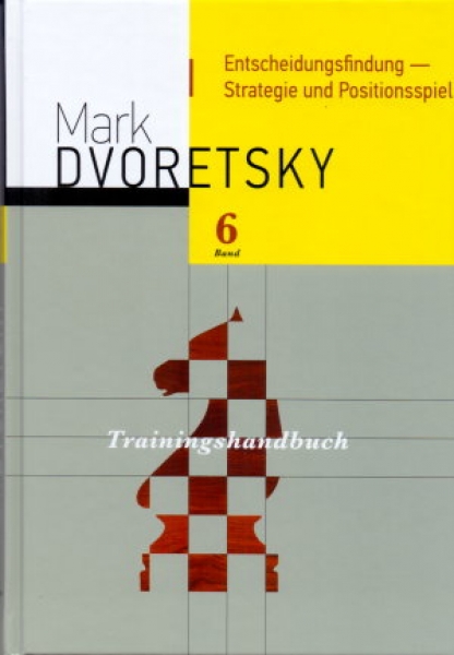 Dvoretsky, Trainingshandbuch 6